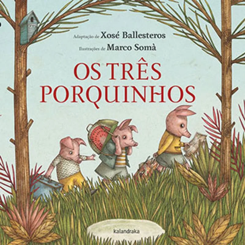 OS TRES PORQUINHOS