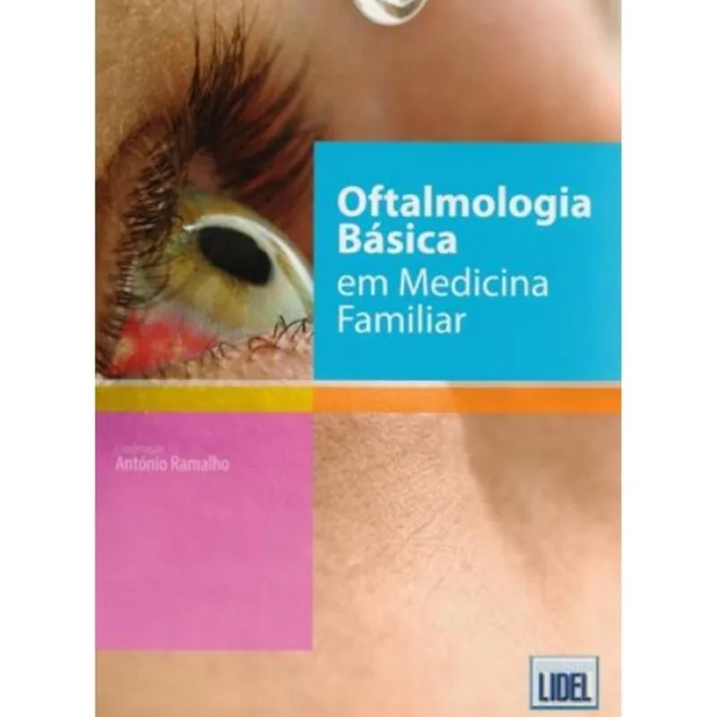 Oftalmologia básica em medicina familiar