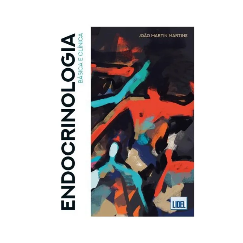 ENDOCRINOLOGIA: BÁSICA E CLÍNICA