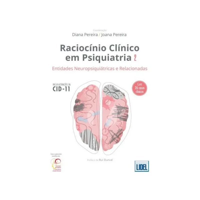 RACIOCÍNIO CLÍNICO EM PSIQUIATRIA - VOL. 2