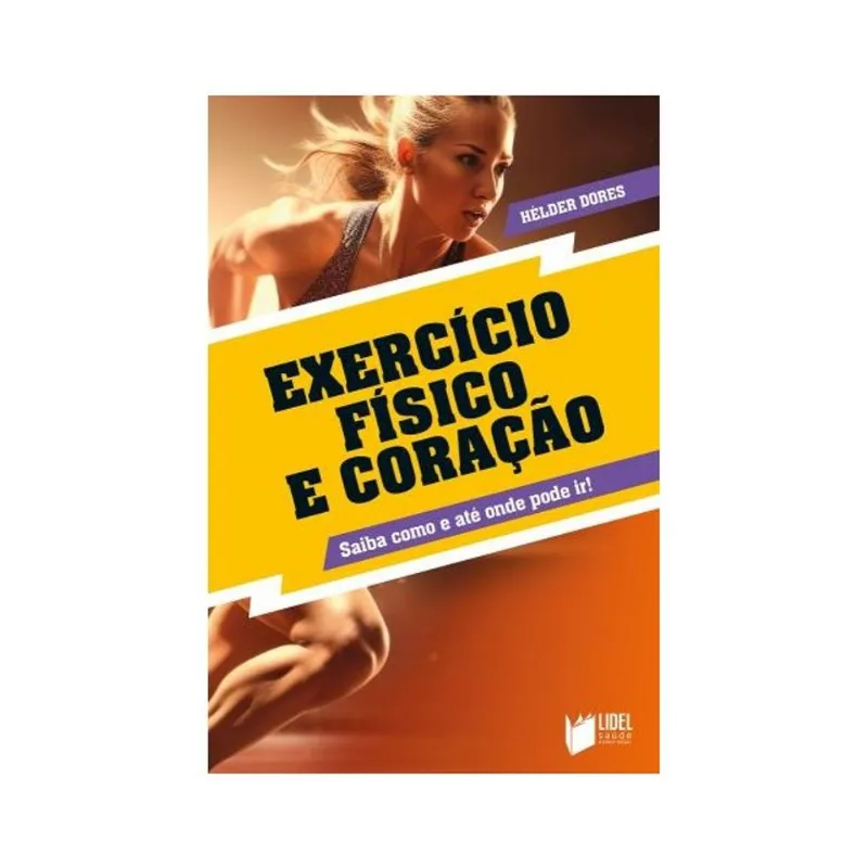 EXERCÍCIO FÍSICO E CORAÇÃO
