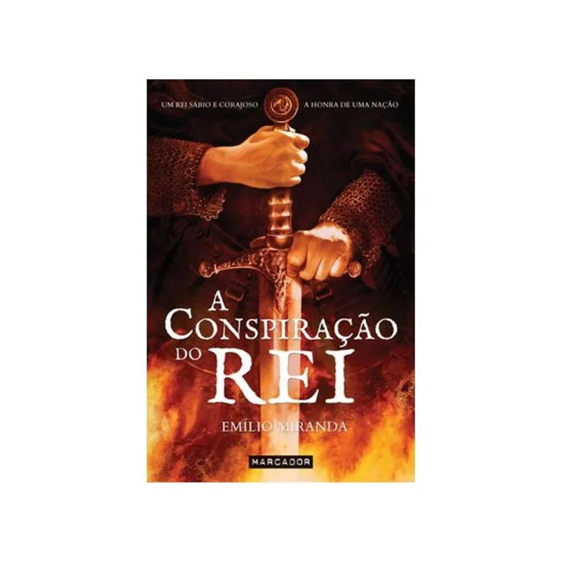 A CONSPIRAÇÃO DO REI