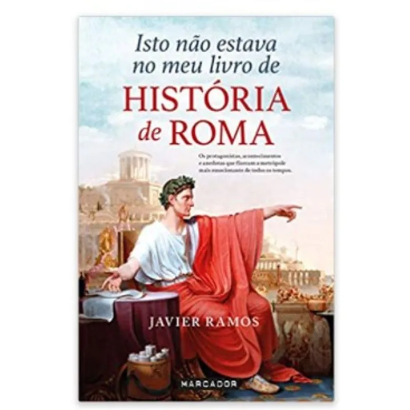ISTO NÃO ESTAVA NO MEU LIVRO DE HISTÓRIA DE ROMA