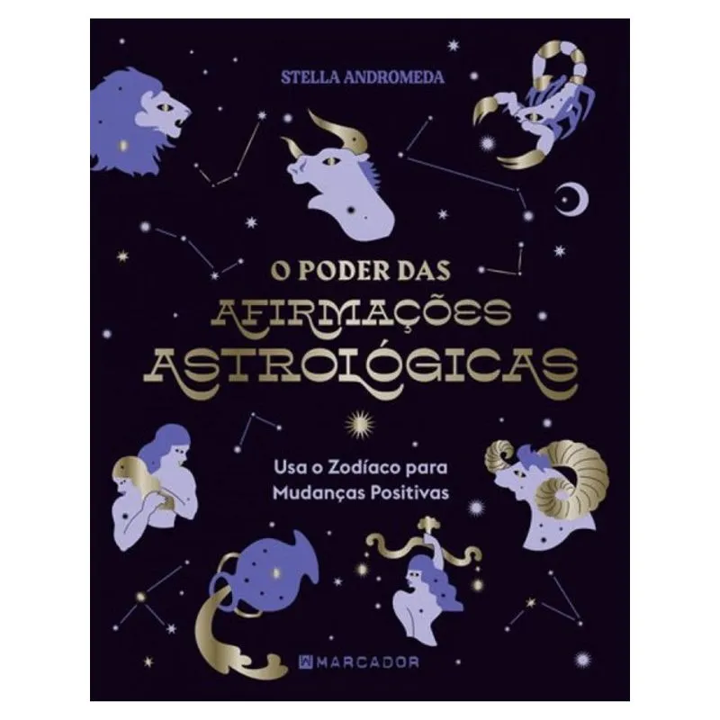 O PODER DAS AFIRMAÇÕES ASTROLÓGICAS