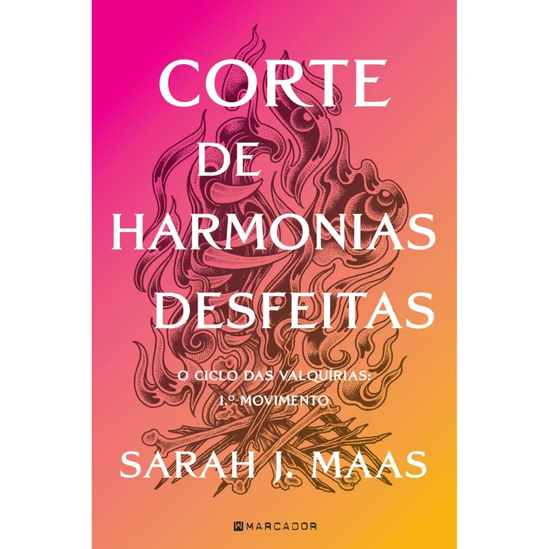 Corte De Harmonias Desfeitas de Sarah J. Maas - Acotar Livro 6