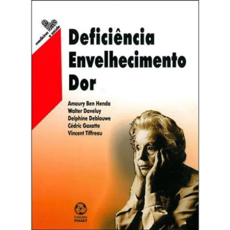 DEFICIENCIA, ENVELHECIMENTO, DOR