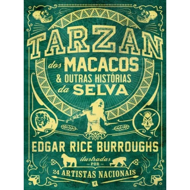 TARZAN DOS MACACOS & OUTRAS HISTÓRIAS DA SELVA