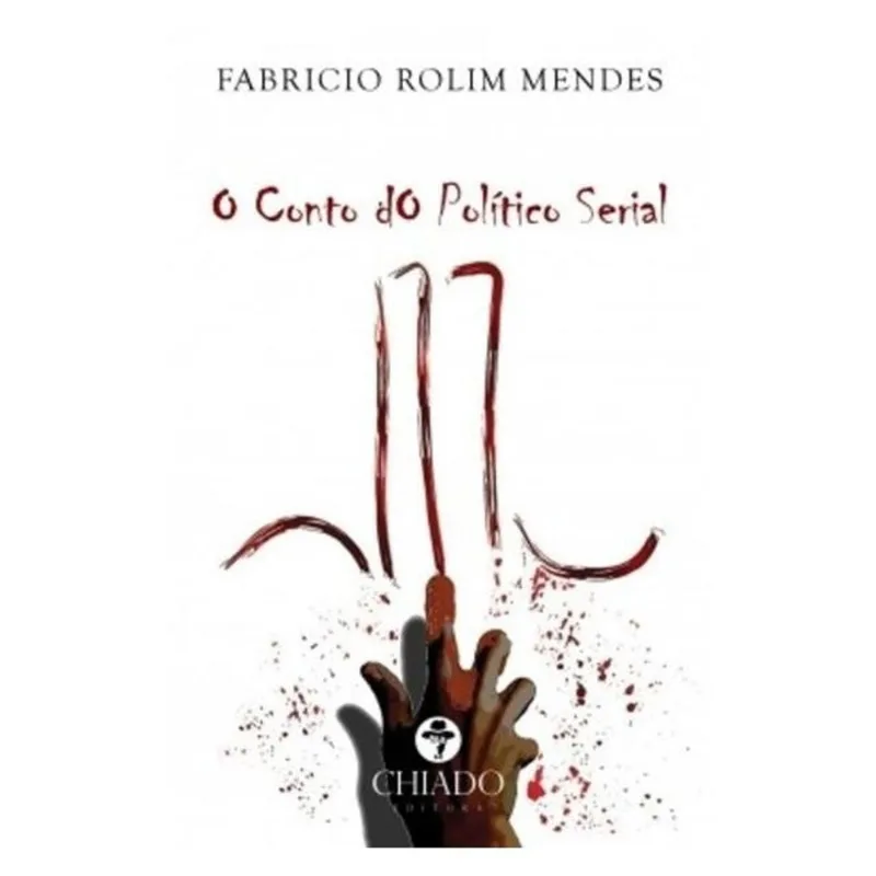 CONTO DO POLITICO SERIAL, O