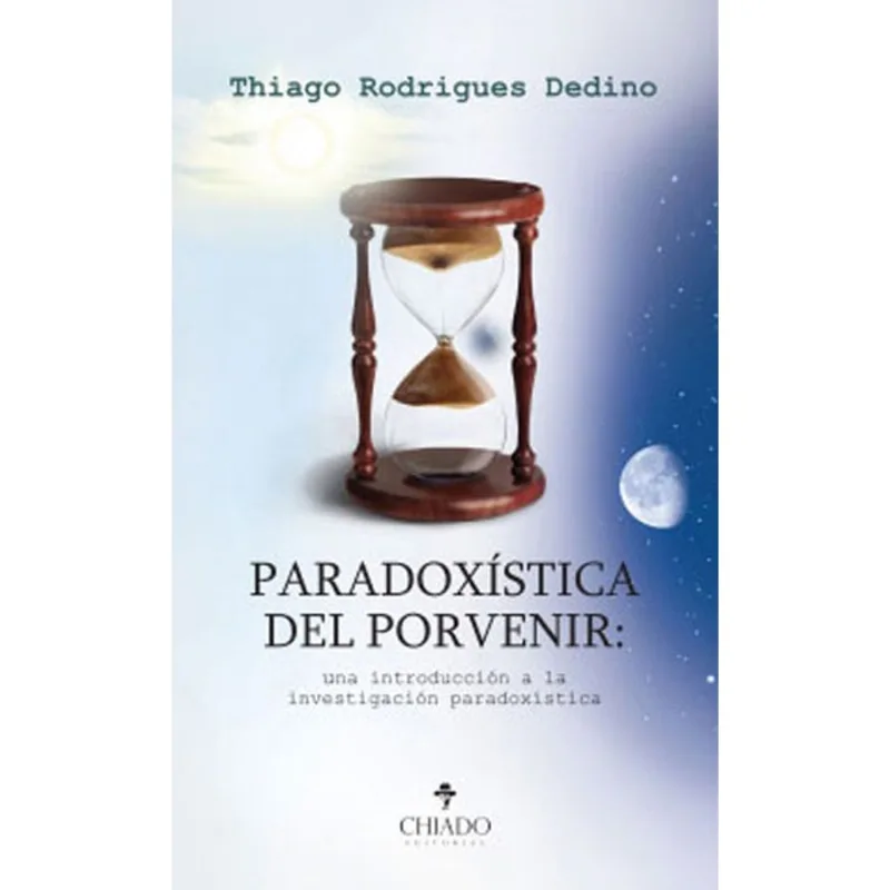 PARADOXISTICA DEL PORVENIR