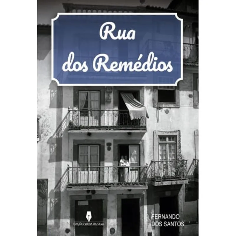RUA DOS REMÉDIOS