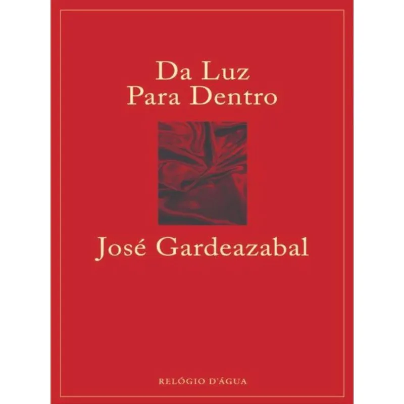 DA LUZ PARA DENTRO