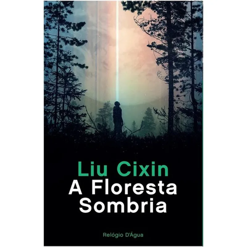 A FLORESTA SOMBRIA