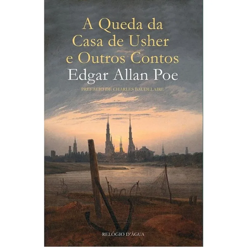 A QUEDA DA CASA DE USHER E OUTROS CONTOS
