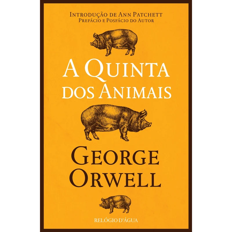A Quinta Dos Animais de George Orwell