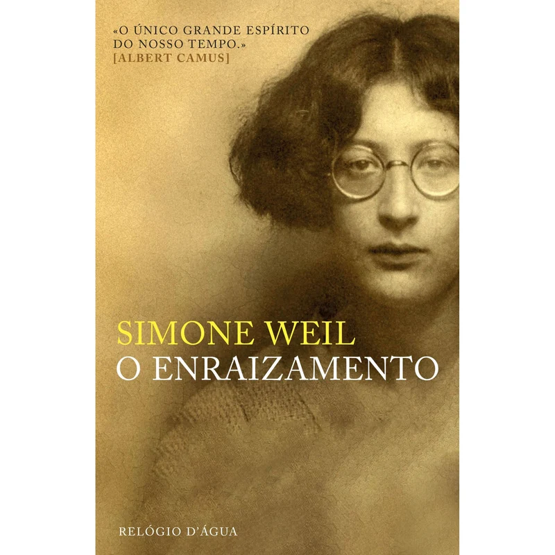 O Enraizamento de Simone Weil