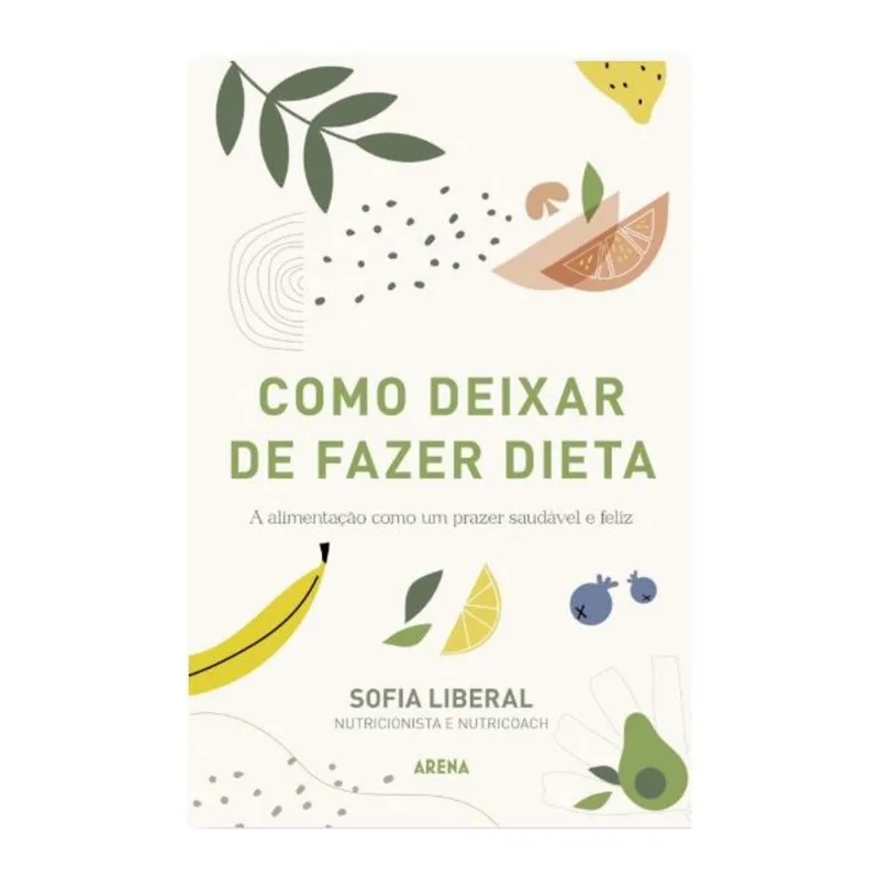 COMO DEIXAR DE FAZER DIETA
