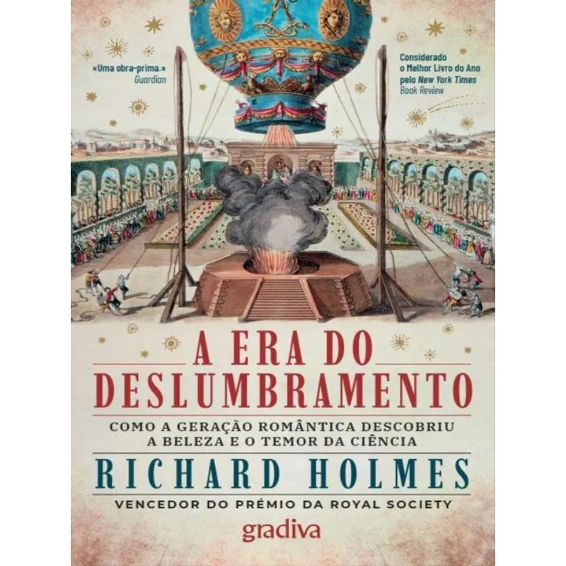 A ERA DO DESLUMBRAMENTO