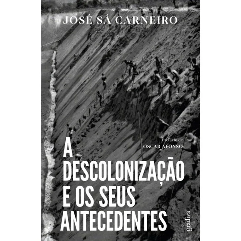 A DESCOLONIZAÇÃO E OS SEUS ANTECEDENTES