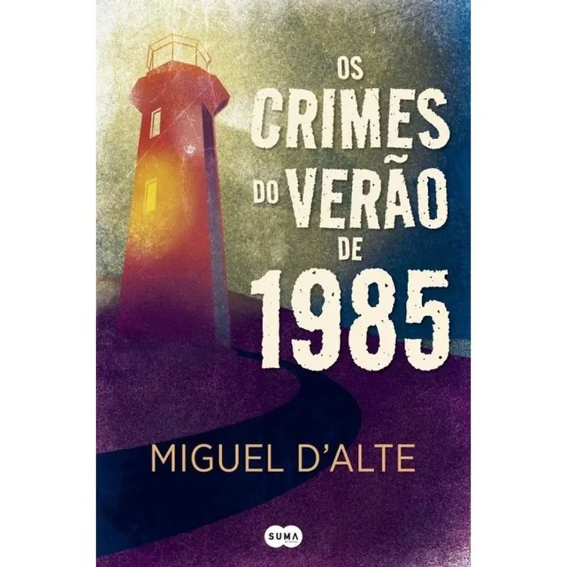 OS CRIMES DO VERÃO DE 1985