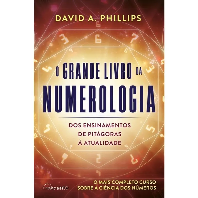 O GRANDE LIVRO DA NUMEROLOGIA