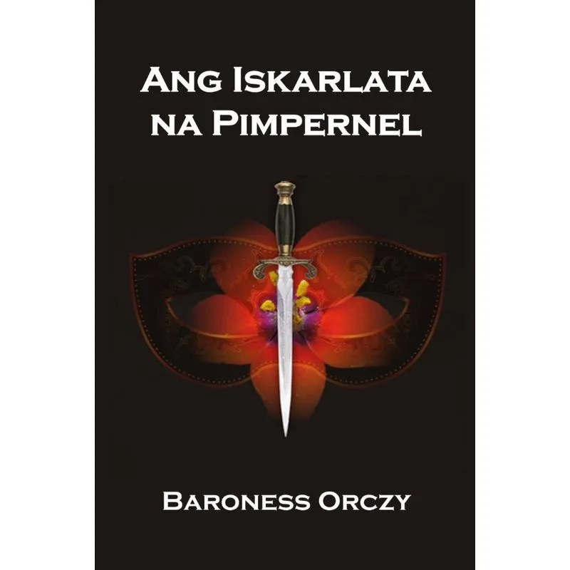 Ang Iskarlata na Pimpernel