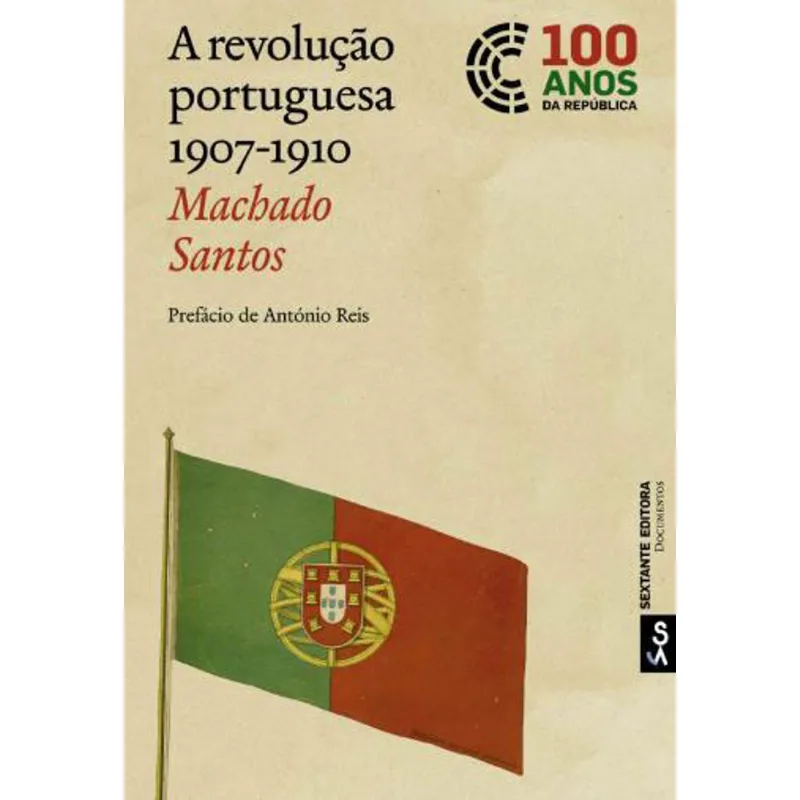 REVOLUÇAO PORTUGUESA, A - 1907-1910