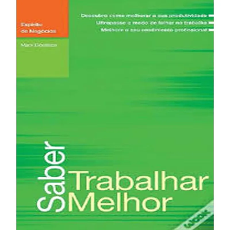 Saber Trabalhar Melhor