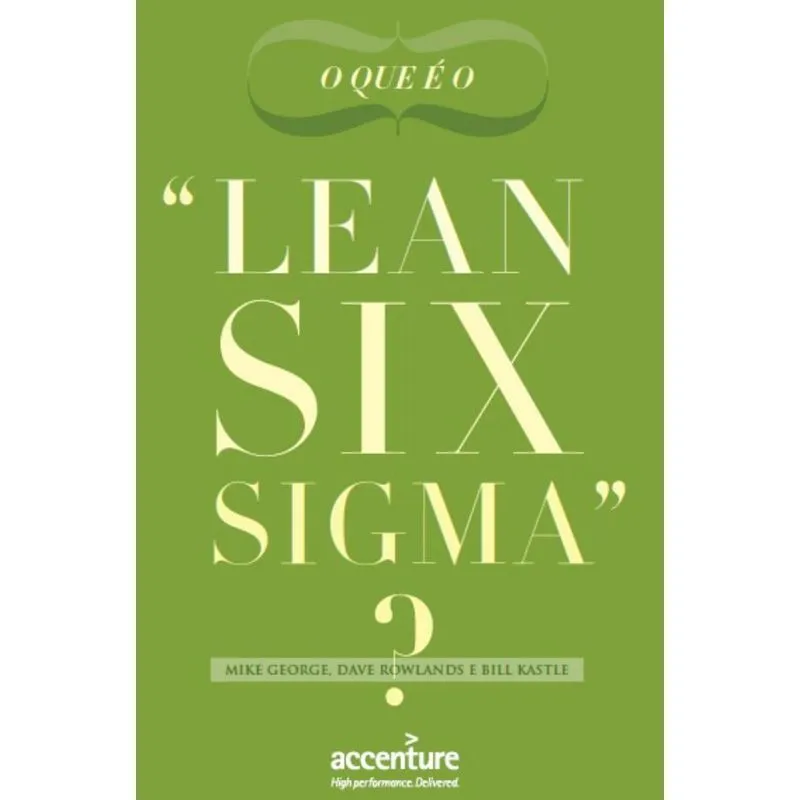'O que é o ''lean six sigma?'''