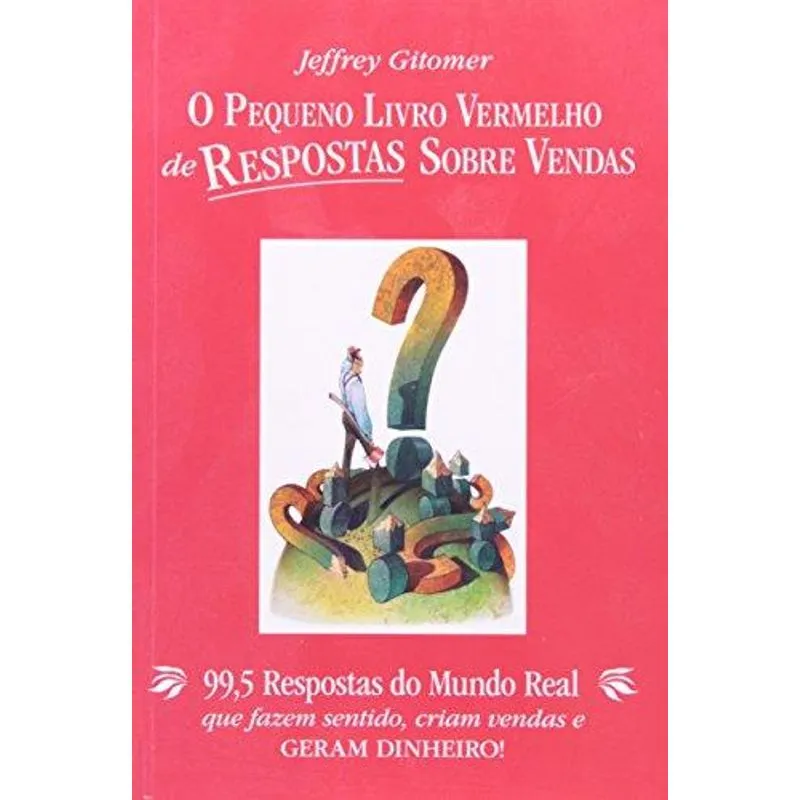 Pequeno Livro Vermelho de Respostas sobre Vendas