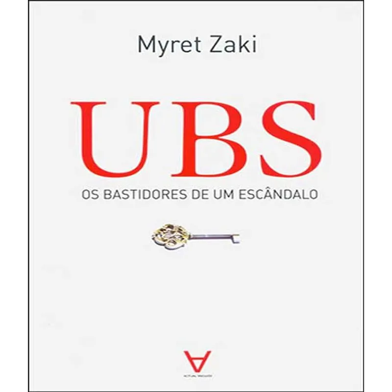Ubs - Os Bastidores De Um Escandalo