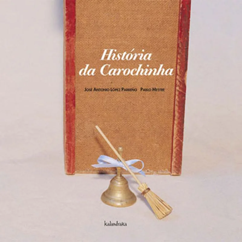HISTORIA DA CAROCHINHA