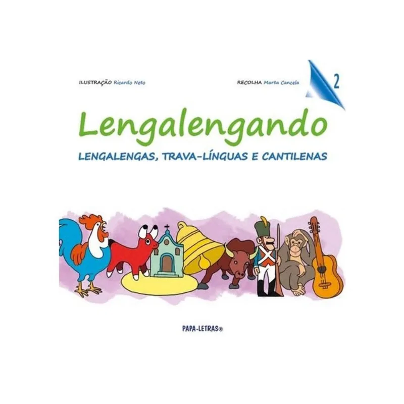 LENGALENGANDO - LENGALENGAS, TRAVA-LÍNGUAS E CANTILENAS - VOL. 2