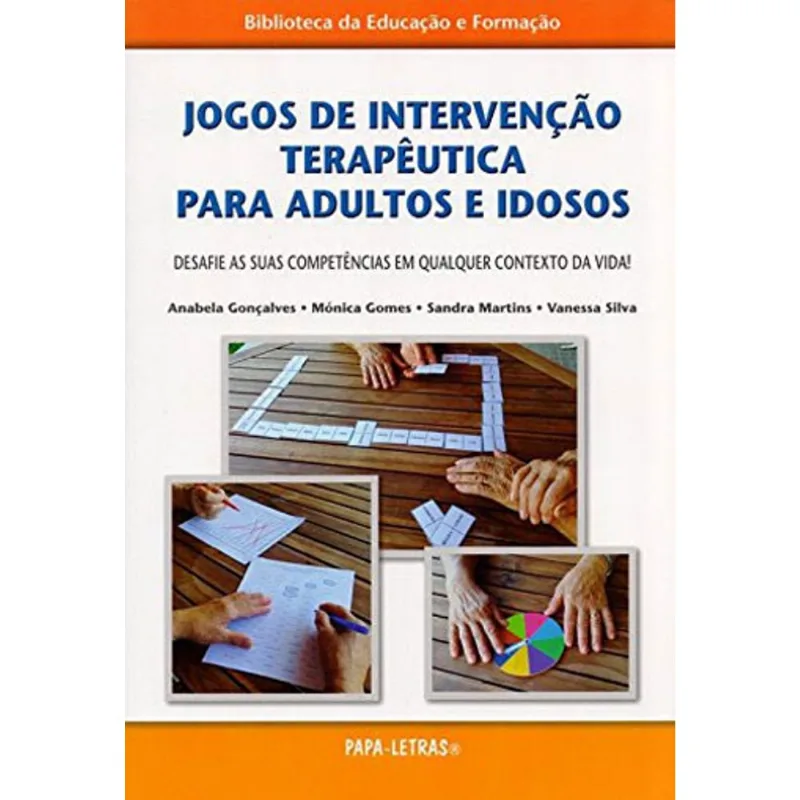 JOGOS DE INTERVENÇAO TERAPEUTICA PARA ADULTOS E IDOSOS