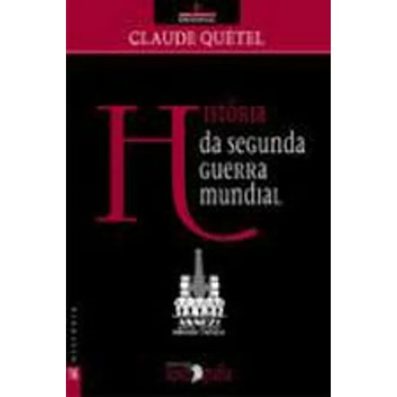 HISTORIA DA SEGUNDA GUERRA MUNDIAL