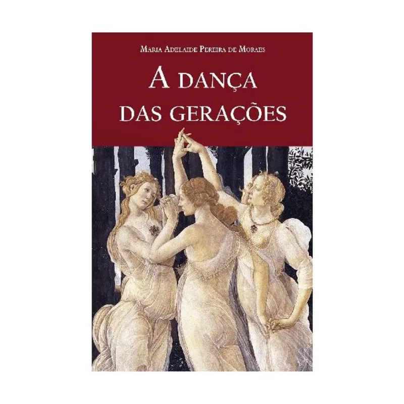 A DANÇA DAS GERAÇÕES
