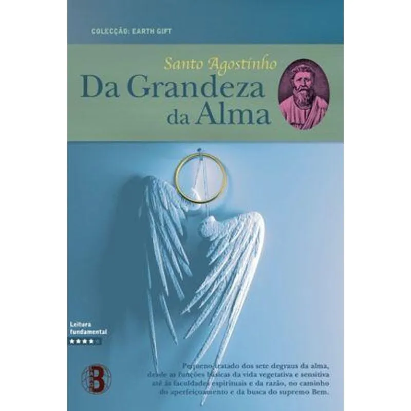 Da Grandeza da Alma