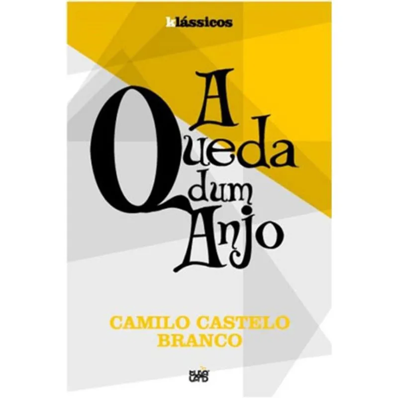 QUEDA DUM ANJO, A