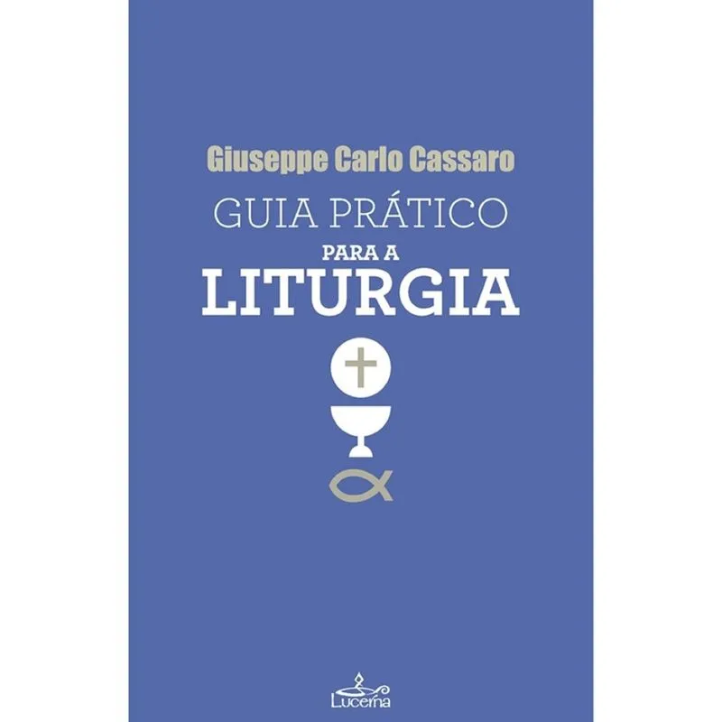 Guia Prático para a Liturgia - Português