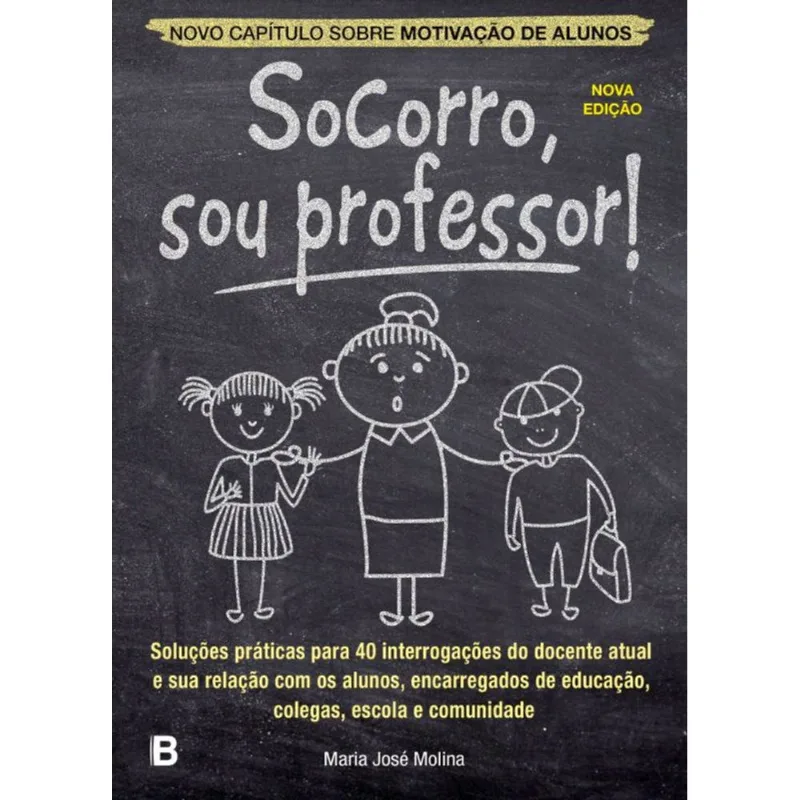 SOCORRO, SOU PROFESSOR!