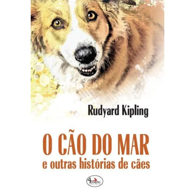O Cão do Mar: E outras histórias de Cães