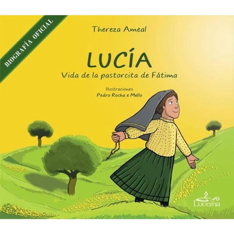 Lucía - Vida de la Pastorcita de Fátima - Espanhol
