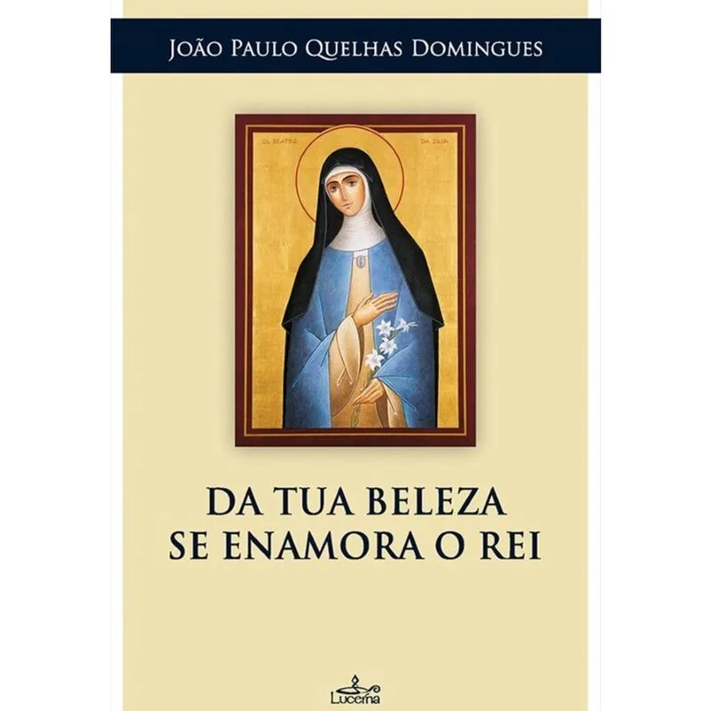 Da Tua Beleza se Enamora o Rei-Português