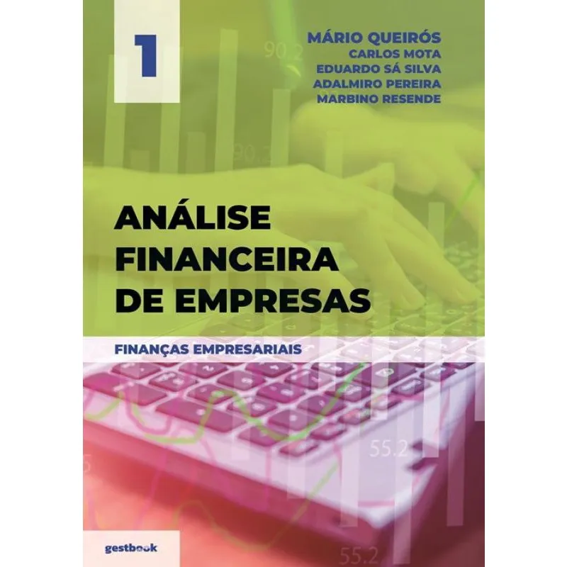 Análise Financeira de Empresas - Volume 1