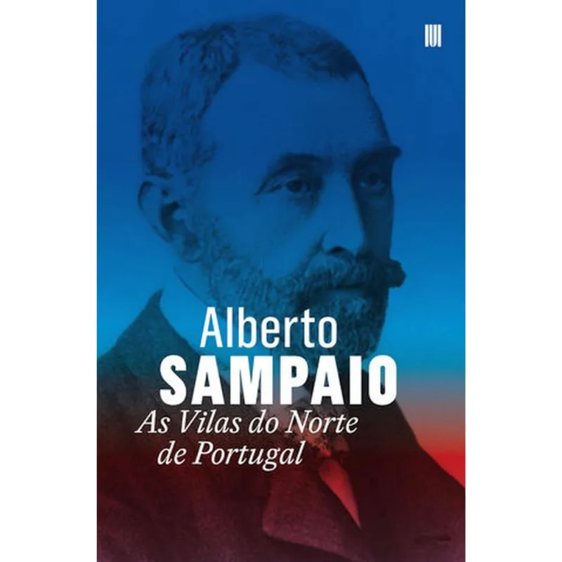 AS VILAS DO NORTE DE PORTUGAL