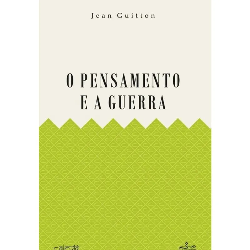 O Pensamento e a Guerra - Português