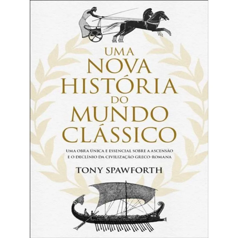 UMA NOVA HISTÓRIA DO MUNDO CLÁSSICO