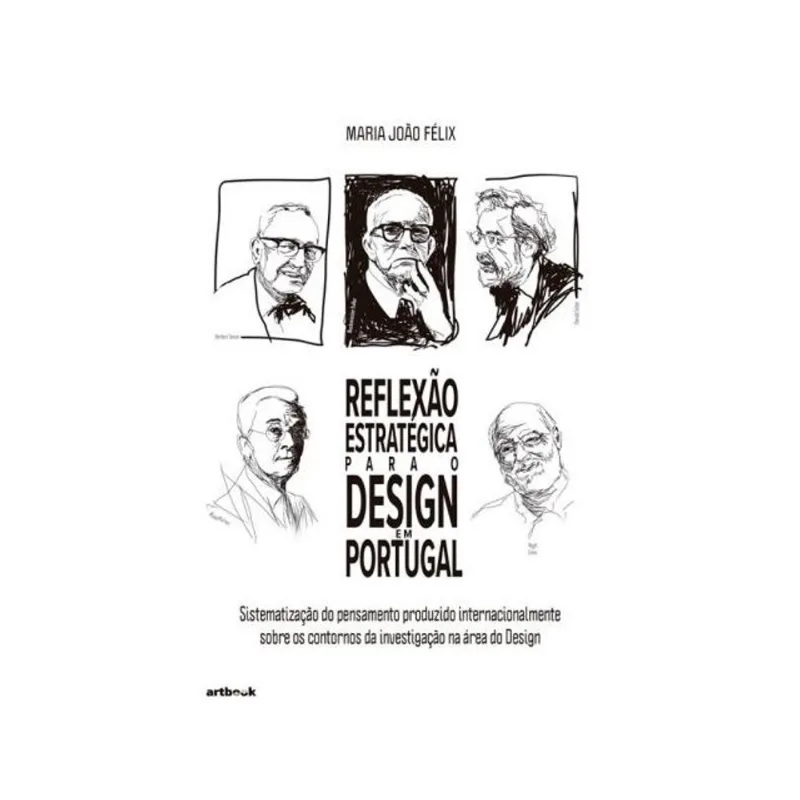 REFLEXÃO ESTRATÉGICA PARA O DESIGN EM PORTUGAL