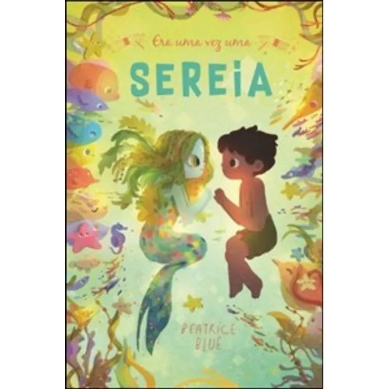 Era Uma Vez Uma Sereia