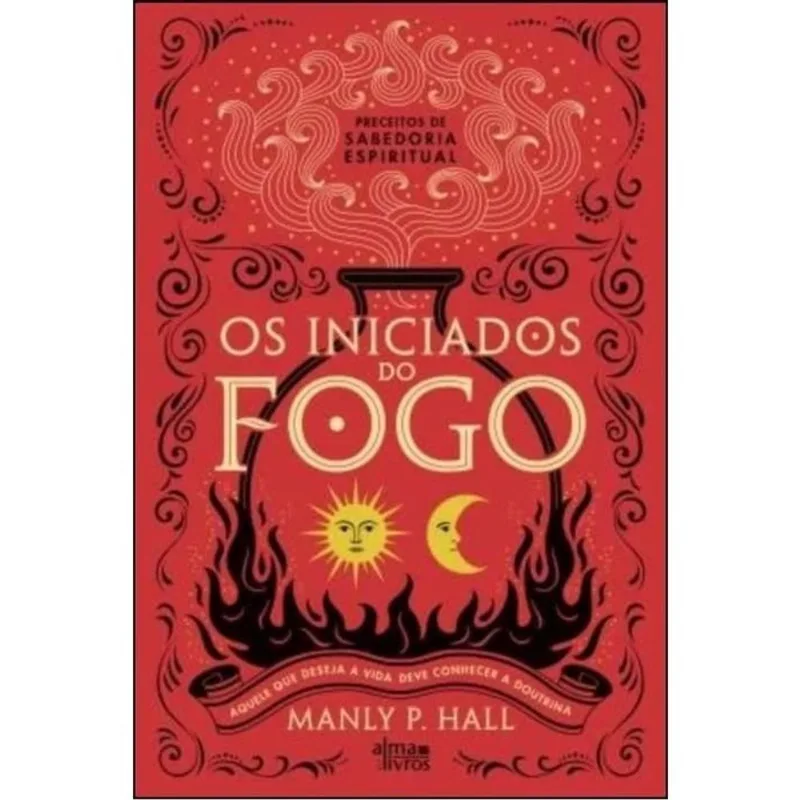 OS INICIADOS DO FOGO