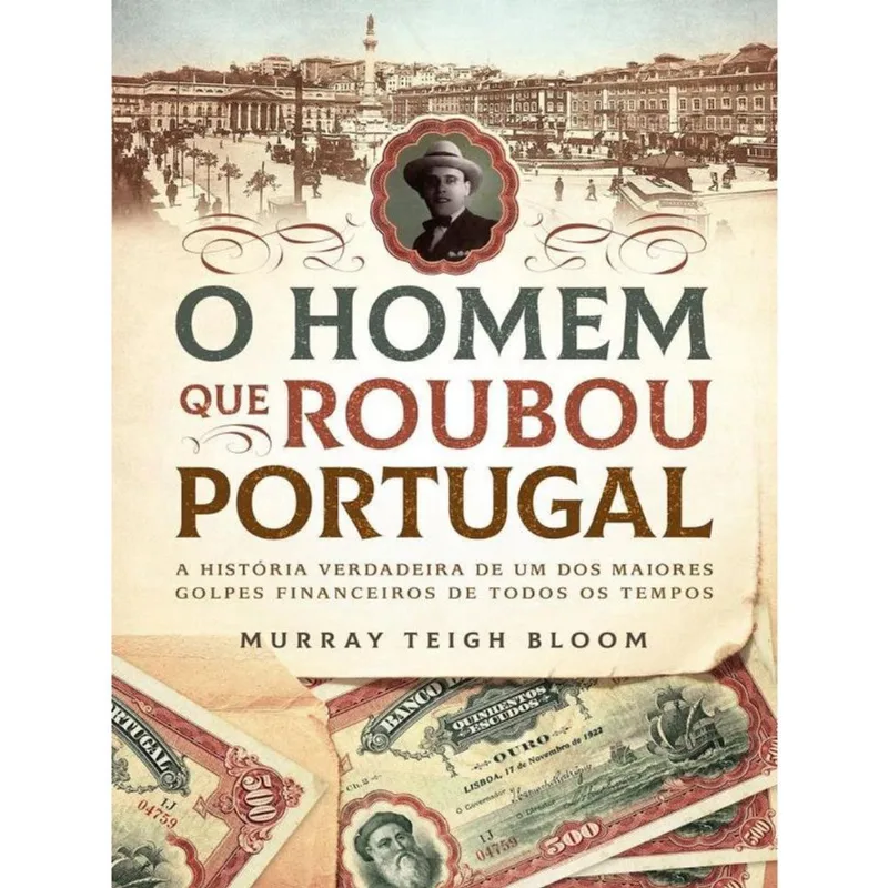 O homem que roubou portugal